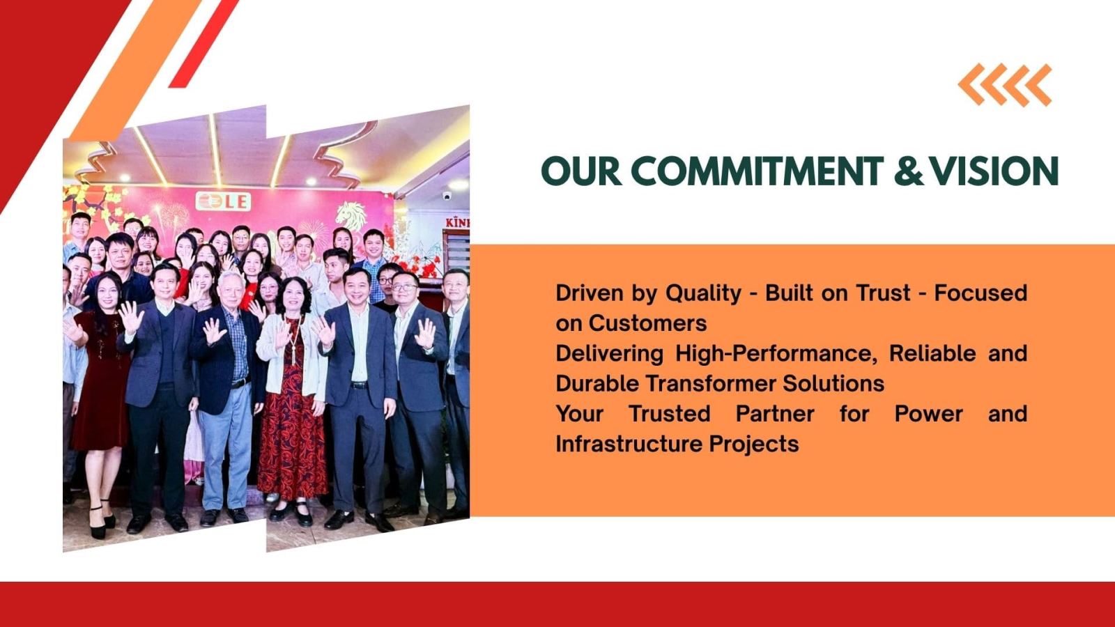 Driven by Quality - Built on Trust - Customer First